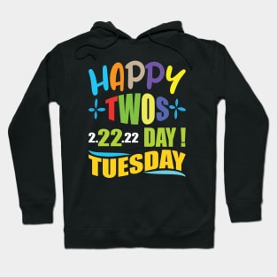 Happy Twosday Tuesday 2/22/22 Twos Day 2022 Teacher Kids Hoodie